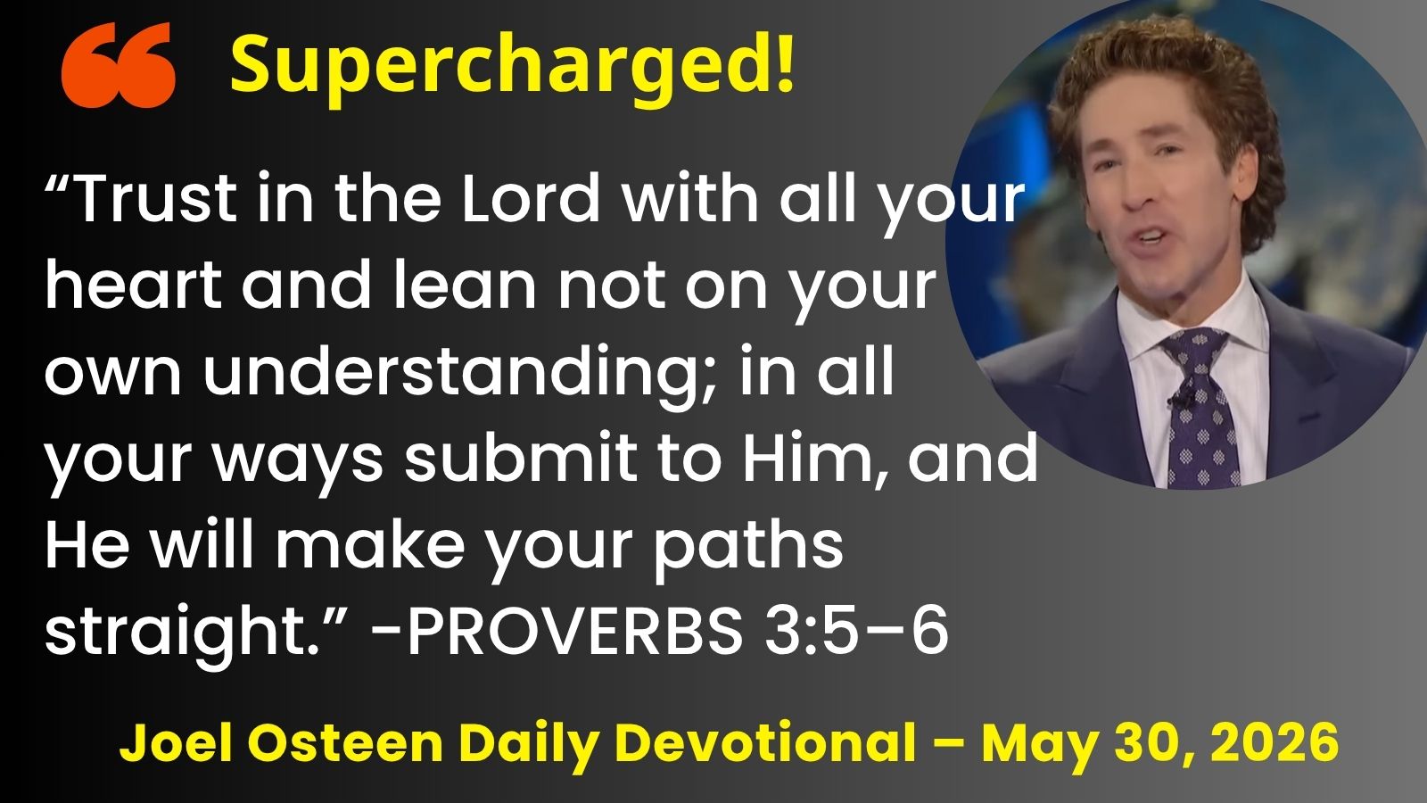 Joel Osteen Daily Devotional May 30, 2026