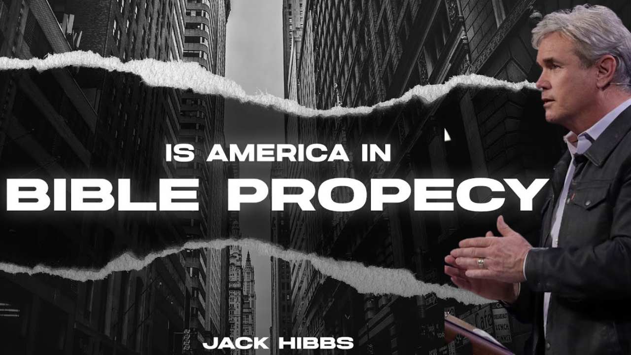 Is America In Bible Prophecy Jack Hibbs Sermon