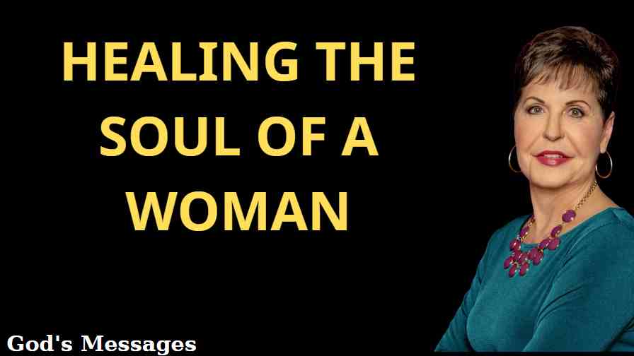 Healing the Soul of a Woman Joyce Meyer