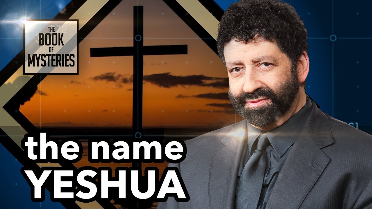 A deeper meaning behind the name of Jesus YESHUA The Book of Mysteries