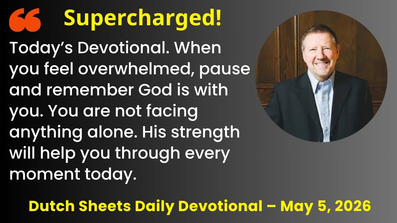 Dutch Daily Dutch Sheets Daily Devotional May 05, 2026